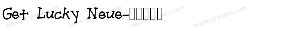 Get Lucky Neue字体转换